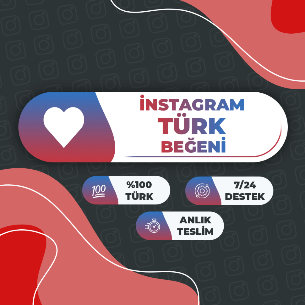 Instagram Türk Beğeninin Faydaları Nelerdir?
