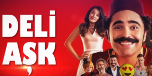Deli Aşk nerede çekildi? Deli Aşk Kadar filmi ne zaman çekildi nerede çekildi, setleri nerede?   